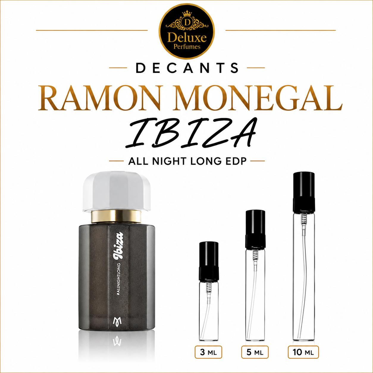 RAMON MONEGAL IBIZA All Night Long Edp Unisex Decant