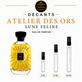 ATELIER DES ORS LUNE FELINE EDP Unisex Decant