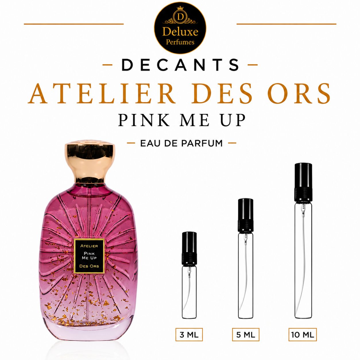 ATELIER DES ORS PINK ME UP EDP UNISEX Decant
