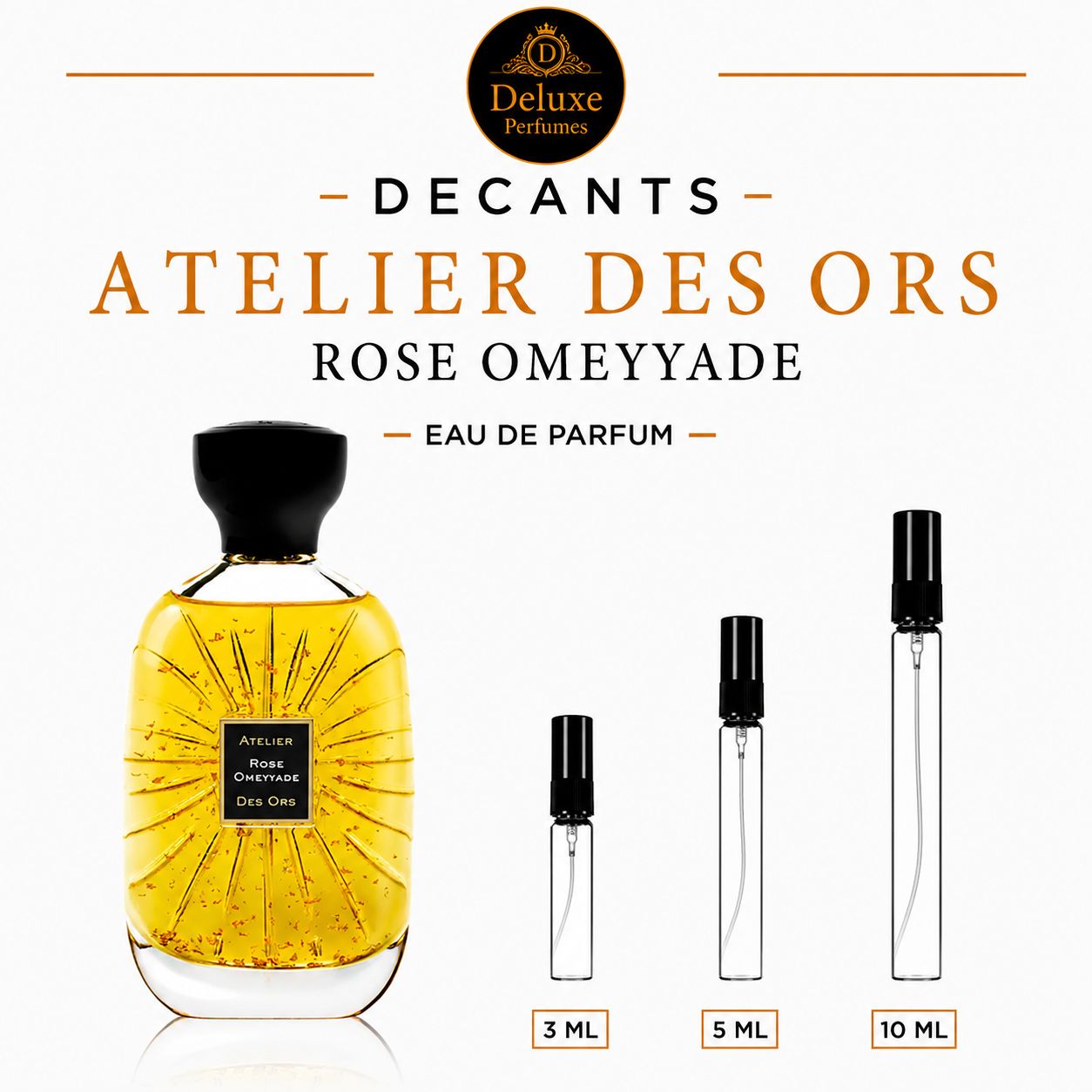 ATELIER DES ORS ROSE OMEYYADE EDP Decant